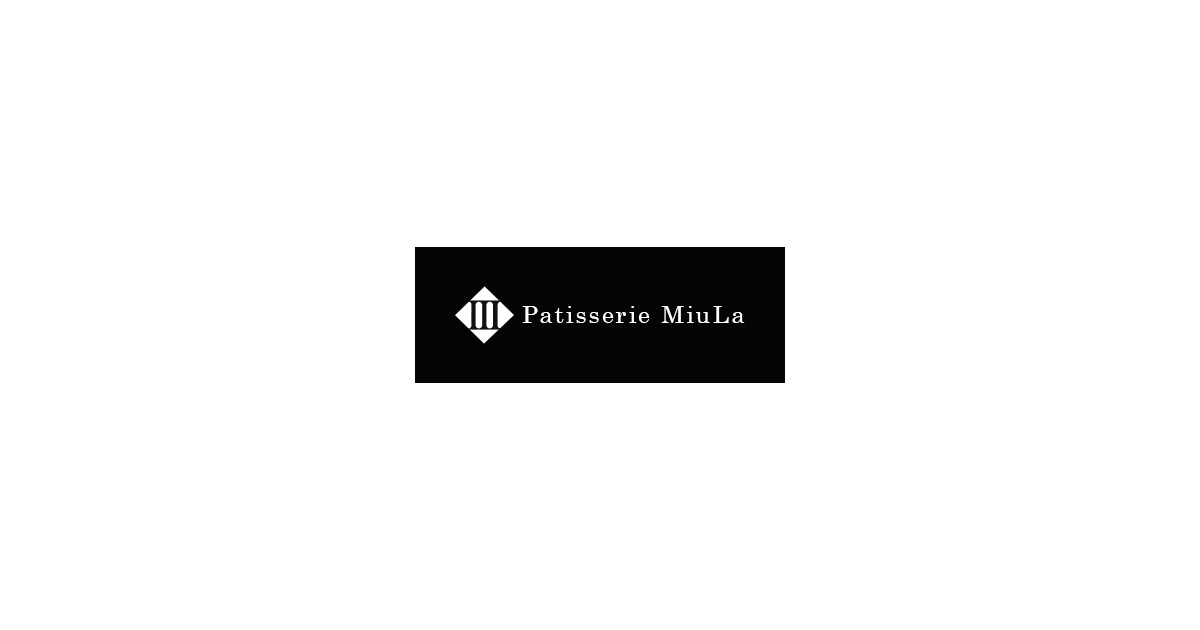 Patisserie MiuLa（パティスリー ミウラ）の外観